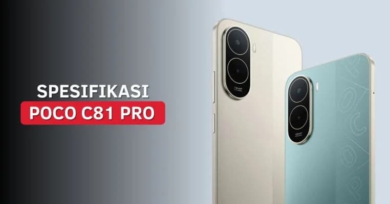 Poco C81 Pro Resmi Rilis di Indonesia, Baterai 6.000 mAh dengan Harga Rp1 Jutaan